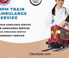 Use MPM Train Ambulance in Bhopal for On-Time